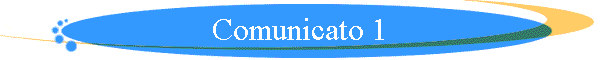 Comunicato 1