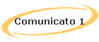 Comunicato 1
