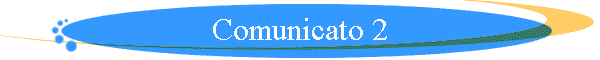 Comunicato 2