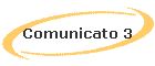 Comunicato 3