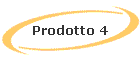 Prodotto 4