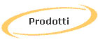 Prodotti